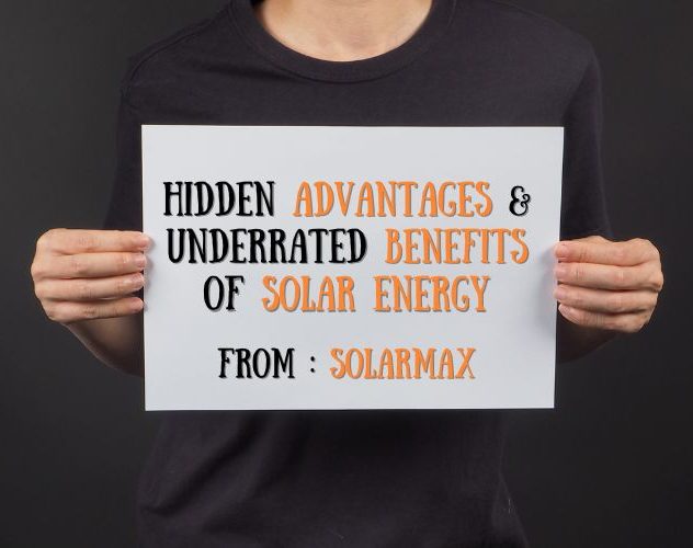 Hidden Advantages & Underrated Benefits of Solar Energy